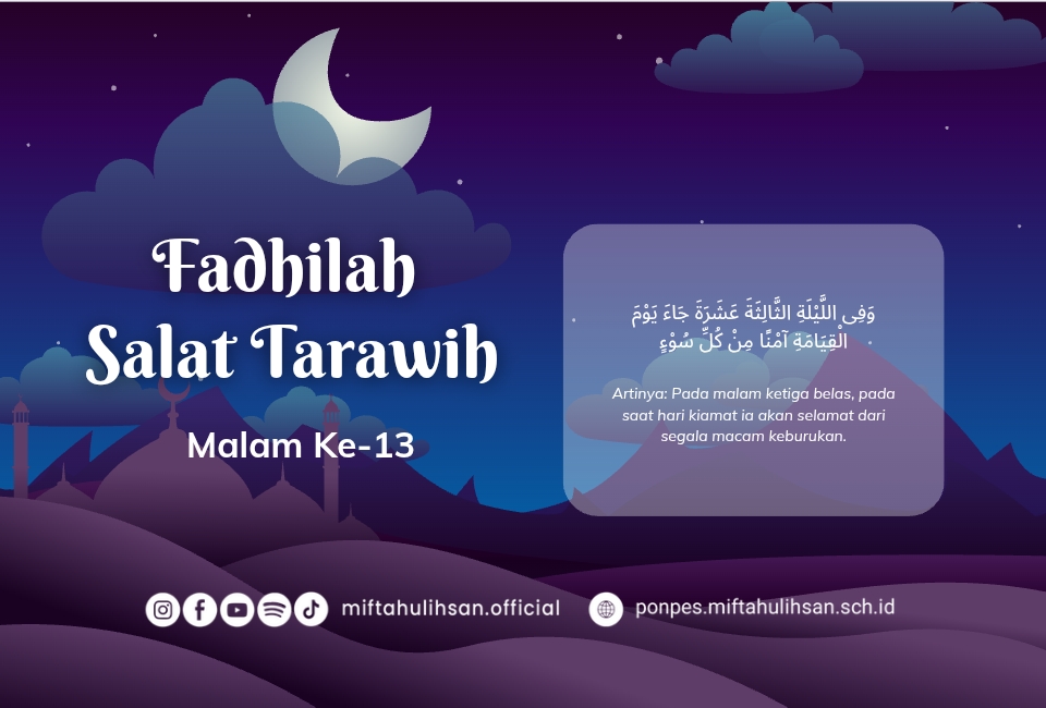 Fadhilah Sholat Tarawih Malam ke-13 Menurut Kitab Durrotun Nasihin
